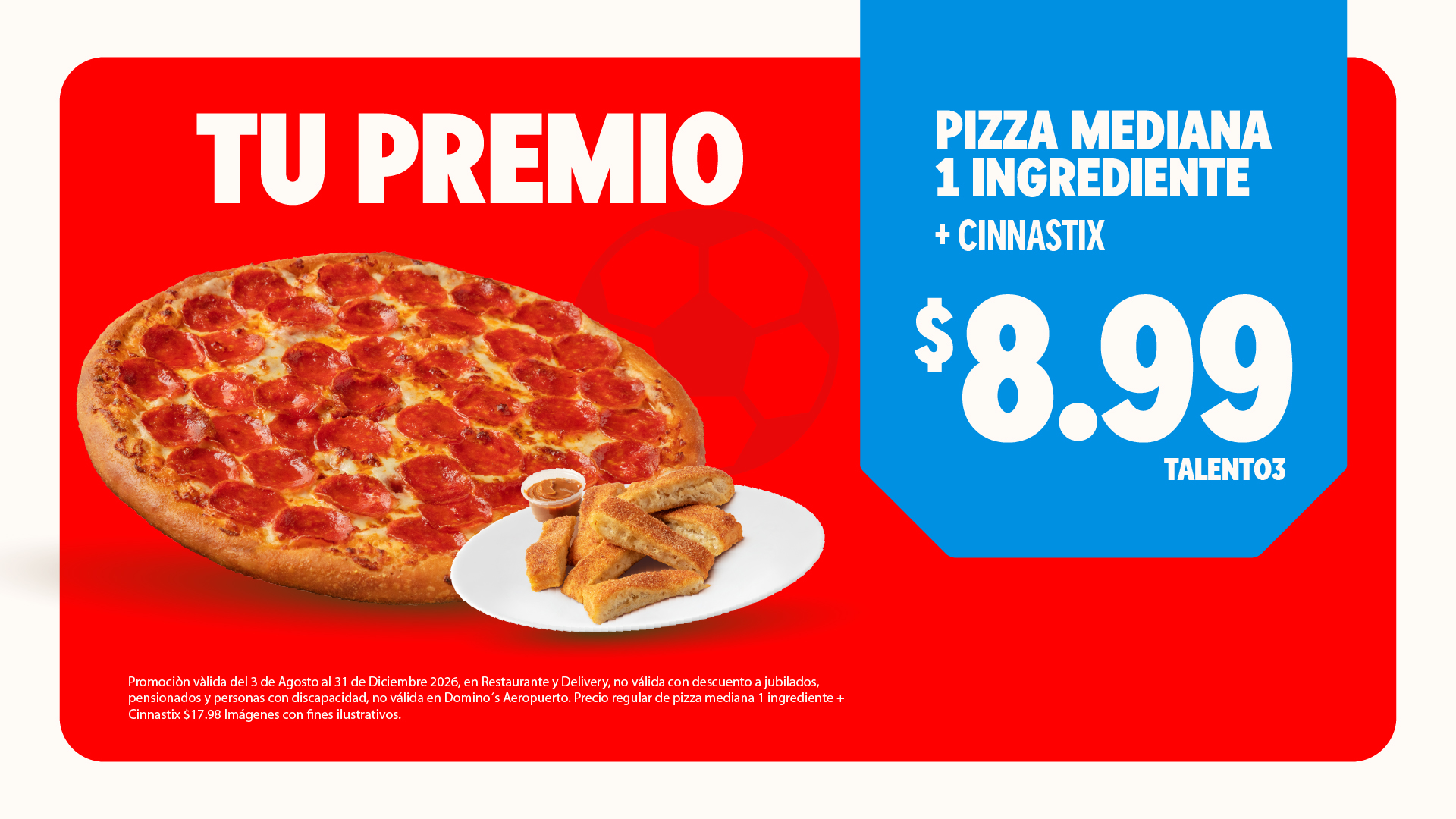 Promoción Tus Promos MVP de Domino's